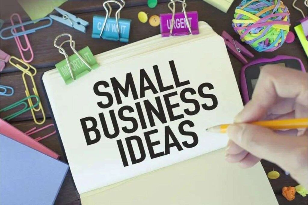 Small Business Ideas