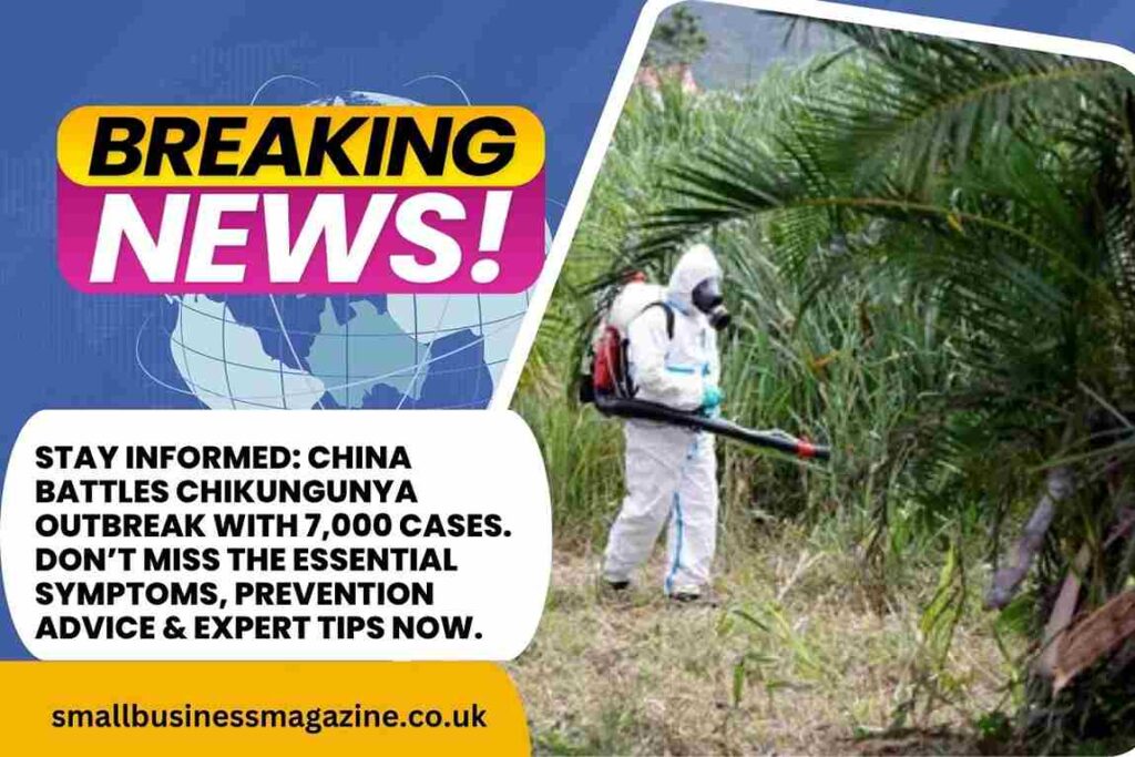 Chikungunya Outbreak in China