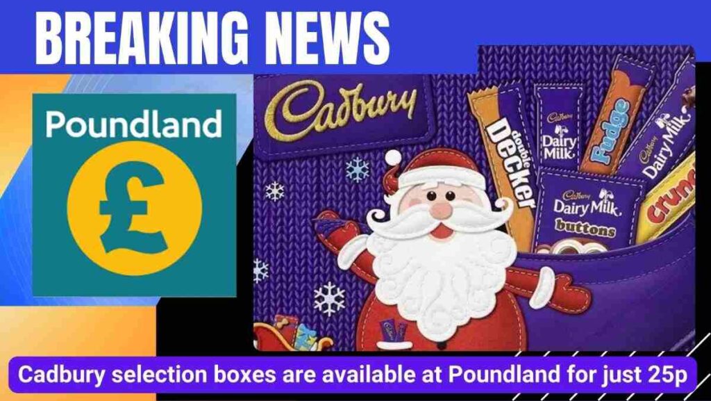 Cadbury selection boxes